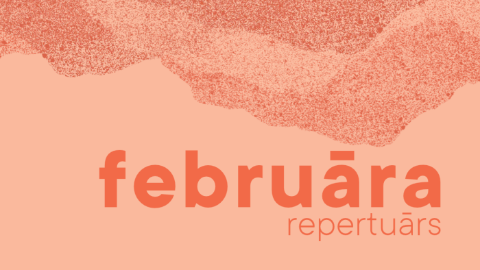 Februāra repertuārs pārdošanā
